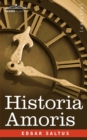 Image for Historia Amoris : A History of Love Ancient and Modern
