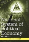 Image for National System of Political Economy - Volume 2