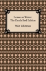 Image for Leaves of Grass: The Death Bed Edition