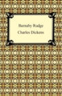 Image for Barnaby Rudge: A Tale of the Riots of &#39;Eighty