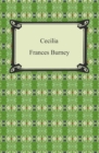 Image for Cecilia, Or, Memoirs of an Heiress