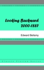 Image for Looking Backward, 2000 to 1887