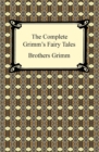 Image for Complete Grimm&#39;s Fairy Tales