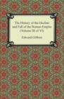 Image for History of the Decline and Fall of the Roman Empire (Volume III of VI)