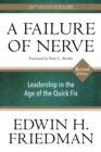 Image for A failure of nerve: leadership in the age of the quick fix