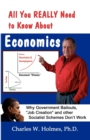 Image for All You REALLY Need to Know About Economics
