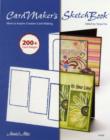 Image for CardMaker&#39;s Sketch Book: Ideas to Inspire Creative Card Designs