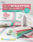 Image for GO! Scrapping with Accuquilt