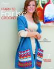 Image for Learn to Fair Isle crochet  : 7 fabulous designs