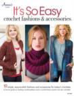Image for It&#39;s so easy  : crochet fashions &amp; accessories