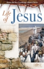 Image for Life of Jesus : Know the Key Teachings about Christ
