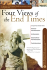 Image for Four Views of the End Times 6-Session DVD Based Study Complete Kit [With Leader&#39;s Guide, Participant&#39;s Guide]
