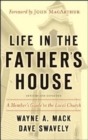 Image for Life in the Father&#39;s House (Revised and Expanded Edition): A