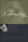 Image for Reformed Expository Commentary: 1 Timothy