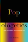 Image for Popologetics : Popular Culture in Christian Perspective
