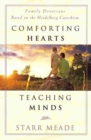 Image for Comforting Hearts, Teaching Mind