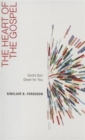 Image for Heart Of The Gospel, The