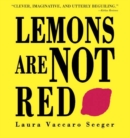 Image for Lemons Are Not Red