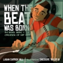 Image for When the beat was born  : DJ Kool Herc and the creation of hip hop