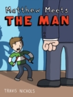 Image for Matthew Meets the Man