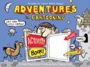 Image for Adventures in Cartooning : Activity Book