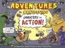 Image for Adventures in Cartooning: Characters in Action