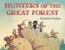 Image for Hunters of the great forest
