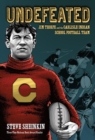 Image for Undefeated: Jim Thorpe and the Carlisle Indian School Football Team