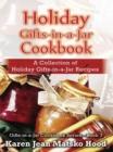 Image for Holiday Gifts-in-a-Jar Cookbook : A Collection of Holiday Gift-in-a-Jar Recipes
