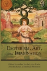 Image for Esotericism, Art, and Imagination