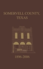 Image for Somervell County, Texas Pictorial History : 1896-2006