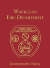 Image for Waukegan Co, IL Fire