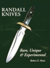 Image for Randall Knives : Rare, Unique, &amp; Experimental