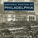 Image for Historic Photos of Philadelphia