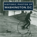 Image for Historic Photos of Washington, D.C.