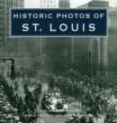 Image for Historic Photos of St. Louis