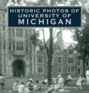 Image for Historic Photos of University of Michigan
