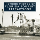 Image for Historic Photos of Florida Tourist Attractions