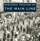 Image for Historic Photos of the Main Line