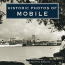 Image for Historic Photos of Mobile