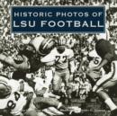 Image for Historic Photos of LSU Football