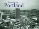 Image for Remembering Portland