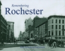 Image for Remembering Rochester