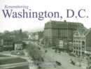 Image for Remembering Washington, D.C.