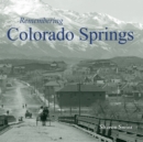 Image for Remembering Colorado Springs