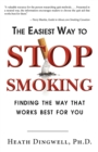 Image for Easiest Way to Stop Smoking: Finding the Way That Works Best for You