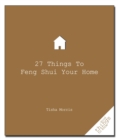 Image for 27 Things to Feng Shui Your Home