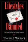 Image for Lifestyles of the Damned