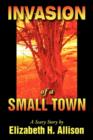 Image for Invasion of a Small Town