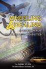 Image for Wheeling &amp; Dealing : A Guidebook for Travelers with Disabilities